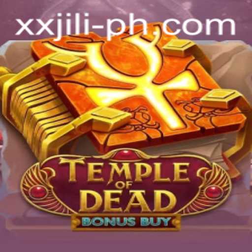Explore the Thrilling World of TempleofDeadBonusBuy: A Deep Dive into the XX JILI Experience